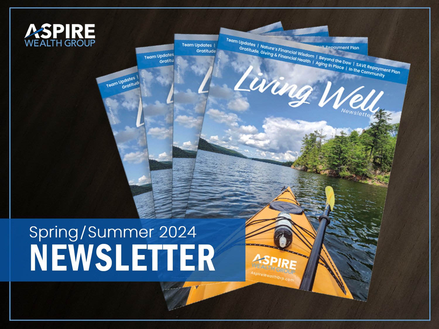 Spring/Summer 2024 Living Well Newsletter.