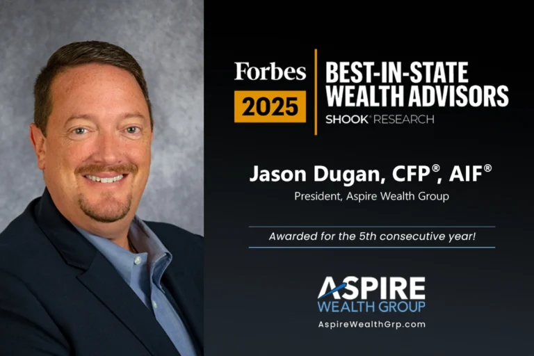 Jason Dugan headshot algongside Forbes 2025 Best-In-State Wealth Advisors logo.
