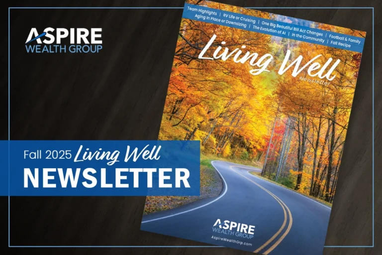 Our Fall 2025 Living Well Newsletter is Here!