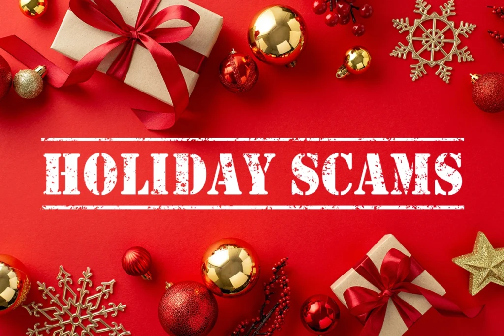 "Holiday Scams" text on red Christmas background.