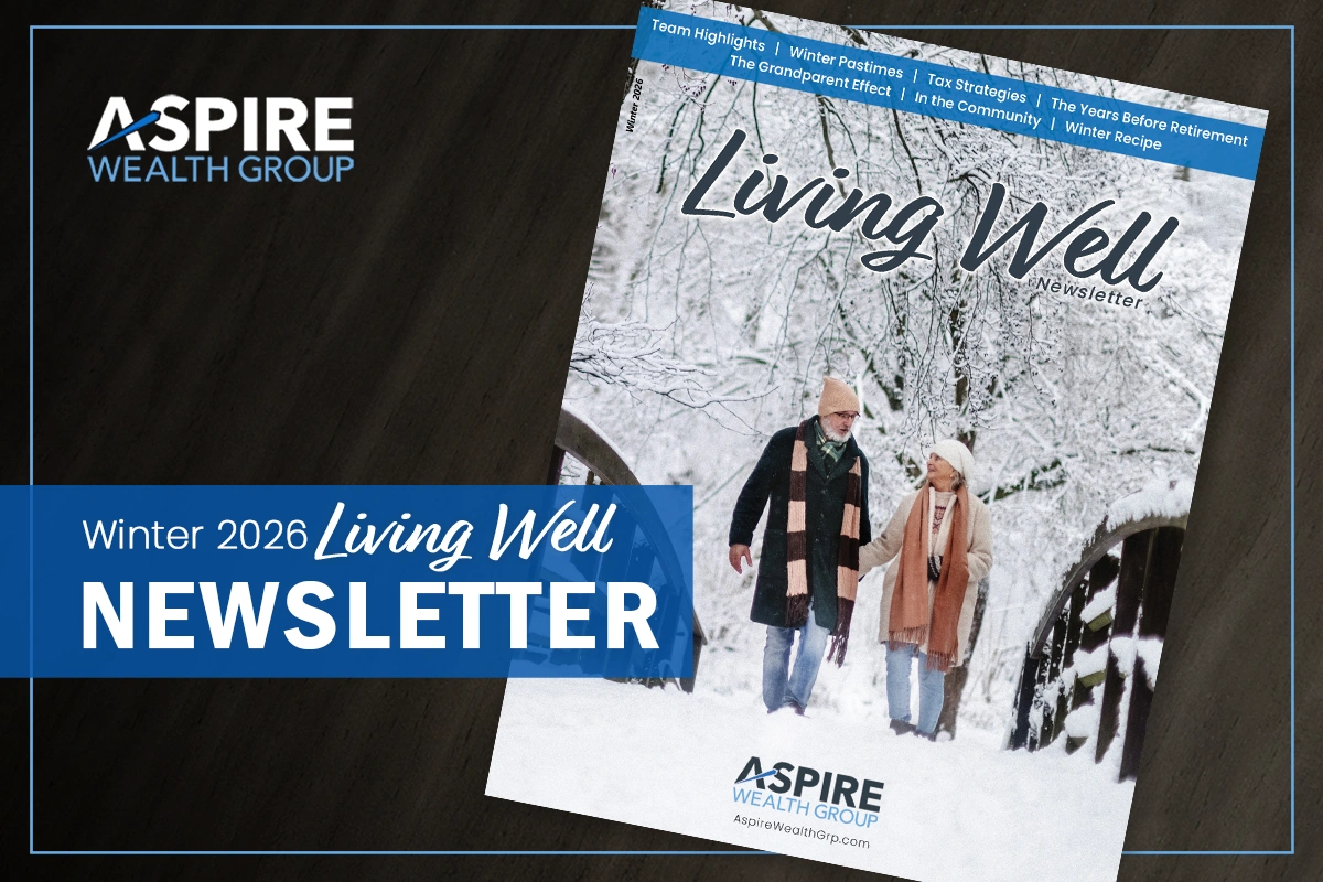 Our Winter 2026 Living Well Newsletter is Out!